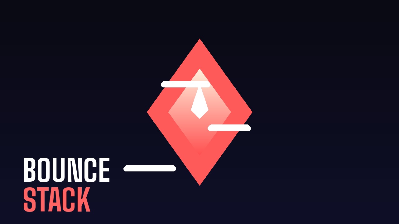 Bounce Stack